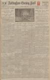 Nottingham Evening Post Tuesday 27 December 1921 Page 1