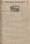Nottingham Evening Post Saturday 28 April 1923 Page 1