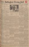 Nottingham Evening Post Monday 30 July 1923 Page 1