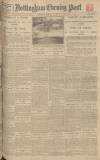 Nottingham Evening Post Wednesday 27 February 1924 Page 1
