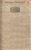 Nottingham Evening Post Thursday 28 February 1924 Page 1