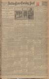 Nottingham Evening Post Monday 09 June 1924 Page 1