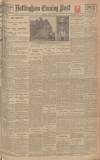 Nottingham Evening Post Thursday 14 August 1924 Page 1