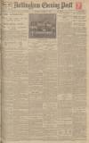 Nottingham Evening Post Saturday 11 October 1924 Page 1