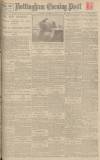 Nottingham Evening Post Saturday 08 November 1924 Page 1