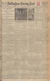 Nottingham Evening Post Monday 08 December 1924 Page 1