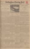 Nottingham Evening Post Saturday 13 December 1924 Page 1