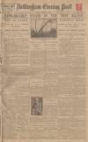 Nottingham Evening Post Saturday 03 January 1925 Page 1