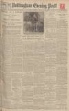 Nottingham Evening Post Saturday 17 January 1925 Page 1