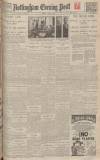 Nottingham Evening Post Monday 06 April 1925 Page 1