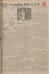 Nottingham Evening Post Monday 23 November 1925 Page 1
