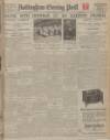 Nottingham Evening Post Friday 11 December 1925 Page 1