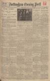 Nottingham Evening Post Monday 05 April 1926 Page 1