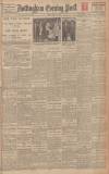 Nottingham Evening Post Friday 18 June 1926 Page 1