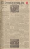 Nottingham Evening Post Thursday 19 August 1926 Page 1
