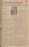 Nottingham Evening Post Monday 29 November 1926 Page 1