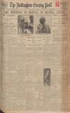 Nottingham Evening Post Friday 11 February 1927 Page 1