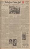Nottingham Evening Post Wednesday 15 June 1927 Page 1
