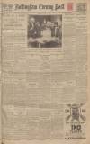 Nottingham Evening Post Thursday 14 July 1927 Page 1