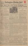 Nottingham Evening Post Saturday 21 January 1928 Page 1