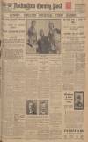 Nottingham Evening Post Thursday 12 April 1928 Page 1