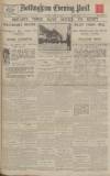 Nottingham Evening Post Monday 30 April 1928 Page 1