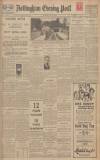 Nottingham Evening Post Thursday 10 May 1928 Page 1