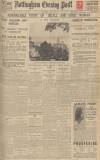 Nottingham Evening Post Wednesday 12 June 1929 Page 1