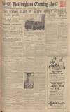 Nottingham Evening Post Thursday 04 July 1929 Page 1