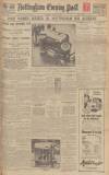 Nottingham Evening Post Thursday 01 August 1929 Page 1
