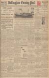 Nottingham Evening Post Saturday 14 December 1929 Page 1