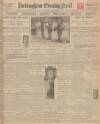 Nottingham Evening Post Saturday 12 April 1930 Page 1