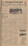 Nottingham Evening Post Monday 02 June 1930 Page 1