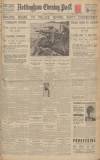 Nottingham Evening Post Wednesday 17 September 1930 Page 1