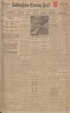 Nottingham Evening Post Saturday 02 January 1932 Page 1