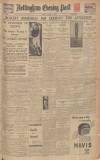 Nottingham Evening Post Monday 11 January 1932 Page 1