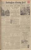 Nottingham Evening Post Tuesday 01 March 1932 Page 1