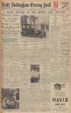Nottingham Evening Post Monday 11 July 1932 Page 1
