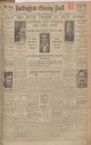 Nottingham Evening Post Saturday 03 December 1932 Page 1