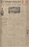 Nottingham Evening Post Monday 30 January 1933 Page 1