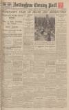 Nottingham Evening Post Thursday 24 August 1933 Page 1