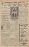 Nottingham Evening Post Monday 05 February 1934 Page 1