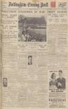 Nottingham Evening Post Friday 25 May 1934 Page 1