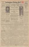 Nottingham Evening Post Wednesday 13 June 1934 Page 1