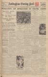 Nottingham Evening Post Monday 16 July 1934 Page 1