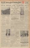 Nottingham Evening Post Thursday 07 February 1935 Page 1