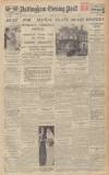Nottingham Evening Post Thursday 04 July 1935 Page 1