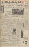 Nottingham Evening Post Thursday 18 June 1936 Page 1