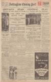 Nottingham Evening Post Thursday 15 July 1937 Page 1