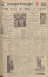 Nottingham Evening Post Friday 08 October 1937 Page 1